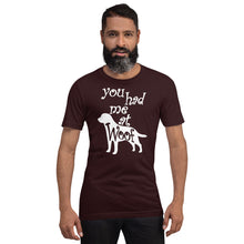 Load image into Gallery viewer, You Had Me At Woof Short-Sleeve Unisex T-Shirt

